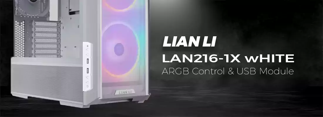 هاب و کنترلر کیس LANCOOL 216 لیان لی مدل LAN216-1W White