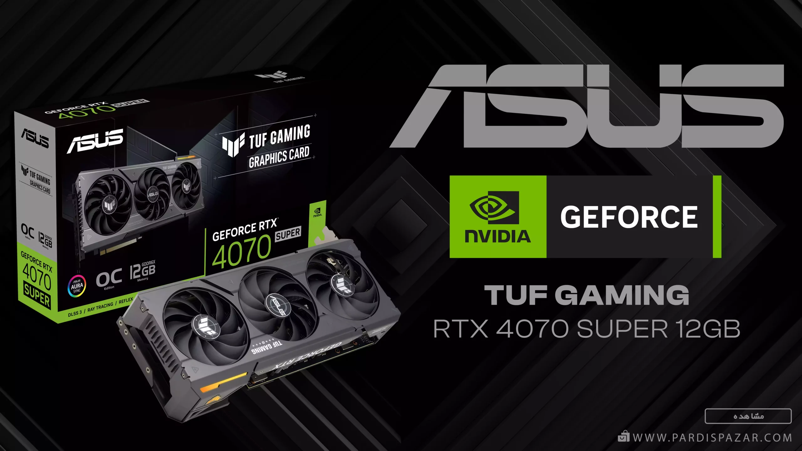 کارت گرافیک ایسوس ASUS TUF Gaming GeForce RTX 4070 SUPER 12GB